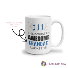 Load image into Gallery viewer, Personalised AWSOME Dad Mug || Grandad Mug|| Custom Cup