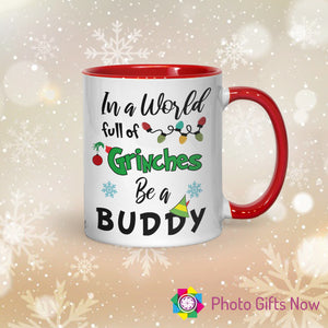Christmas Grinch, Buddy the elf Movie Mug | Christmas Mug | Tea/ Coffee Cup |