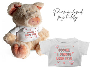 PERSONALISED I Pigging Love you Stuffed PIG Teddy with T-Shirt ||