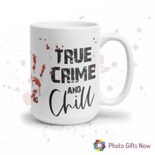 Load image into Gallery viewer, True Crime || Mug ||Tea, Coffee Cup ||